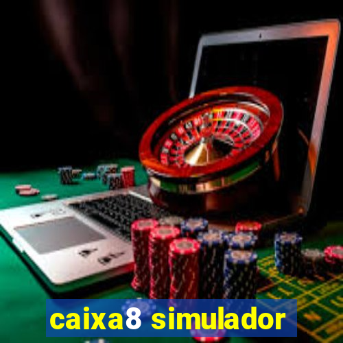 caixa8 simulador